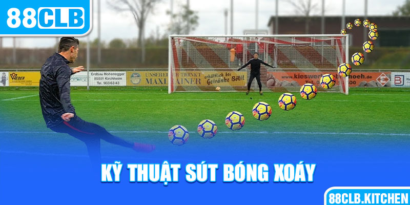 Kỹ thuật sút bóng xoáy