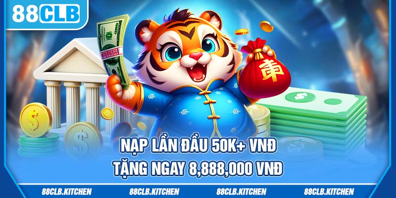 Nạp lần đầu 50K+ VNĐ, tặng ngay 8,888 VNĐ